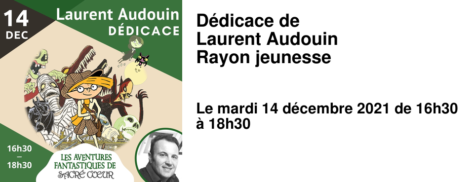 D�dicace de Laurent Audouin Rayon jeunesse