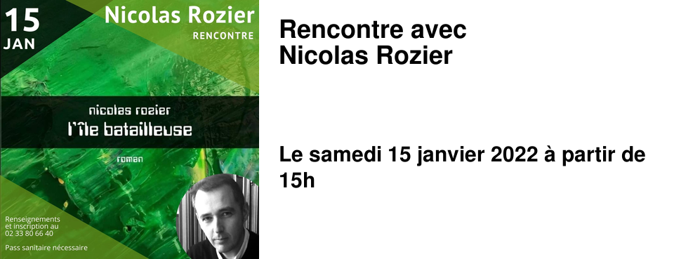 Rencontre avec Nicolas Rozier