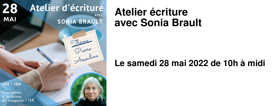 Atelier �criture avec Sonia Brault