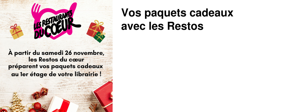Vos paquets cadeaux avec les Restos