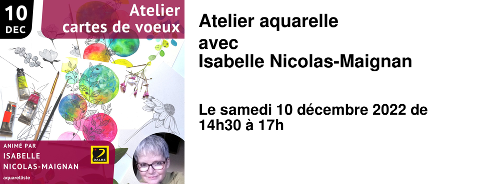 Atelier aquarelle avec Isabelle Nicolas-Maignan