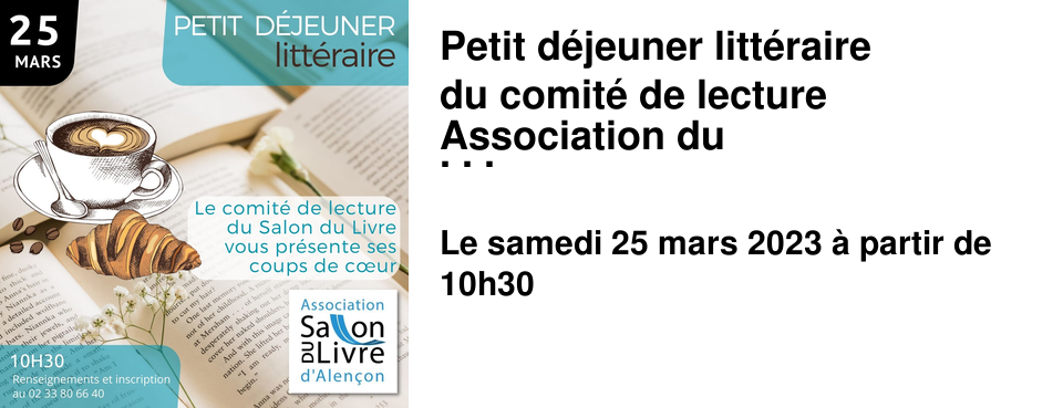 Petit d�jeuner litt�raire du comit� de lecture Association du Salon du Livre
