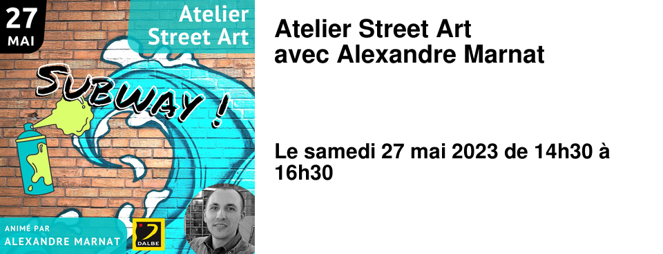 Atelier Street Art avec Alexandre Marnat
