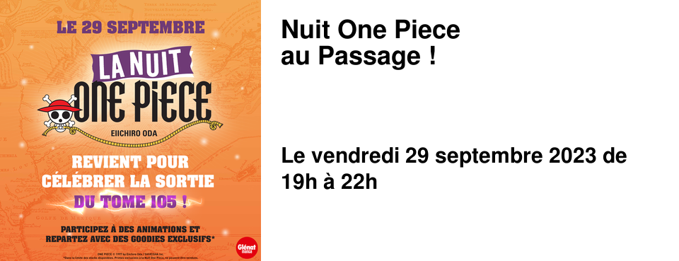 Nuit One Piece au Passage !