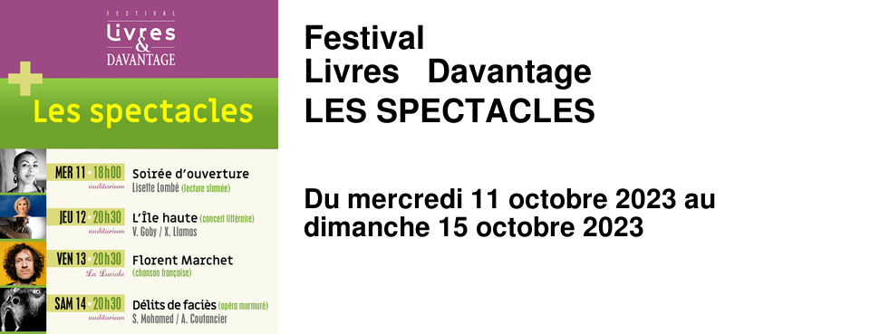 Festival Livres & Davantage LES SPECTACLES