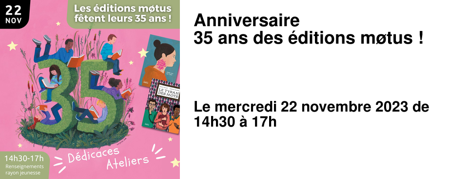 Anniversaire 35 ans des �ditions m�tus !