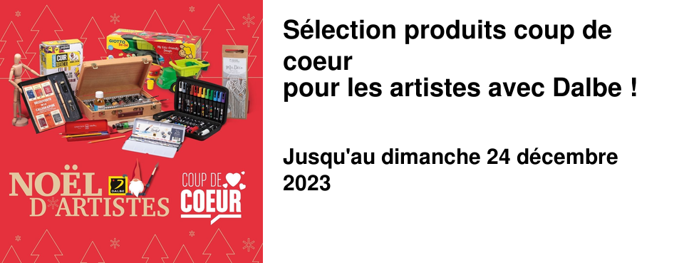 S�lection produits coup de coeur pour les artistes avec Dalbe !