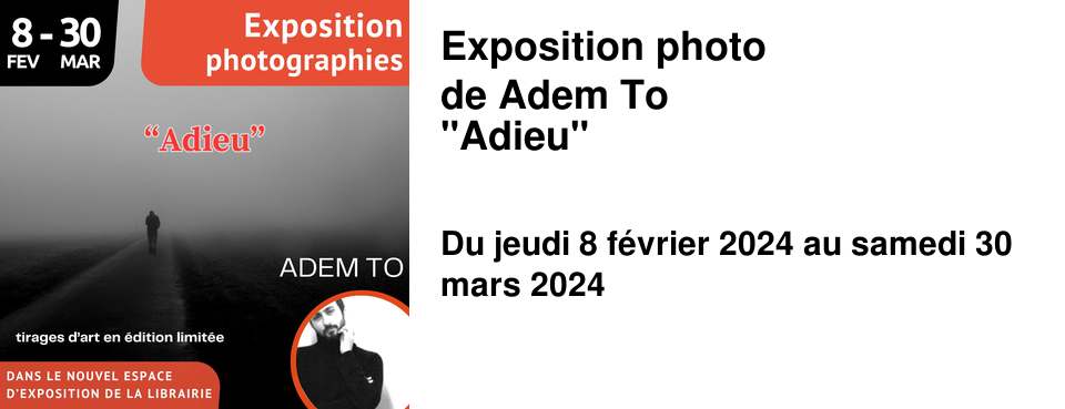 Exposition photo de Adem To "Adieu"