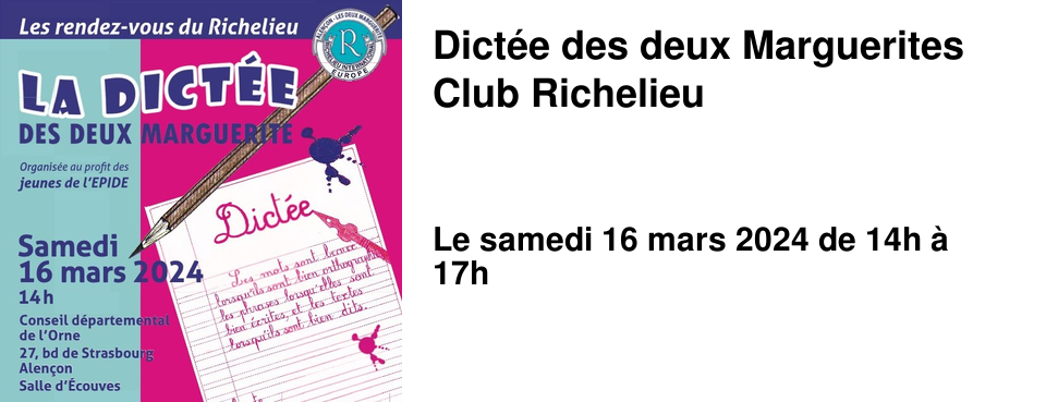 Dict�e des deux Marguerites Club Richelieu
