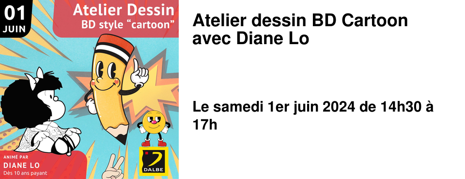 Atelier dessin BD Cartoon avec Diane Lo