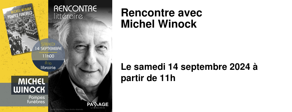 Rencontre avec Michel Winock