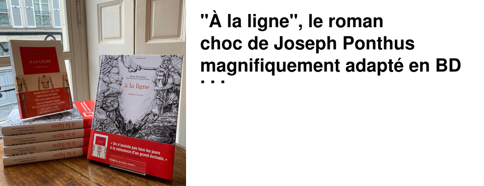 "� la ligne", le roman choc de Joseph Ponthus magnifiquement adapt� en BD !