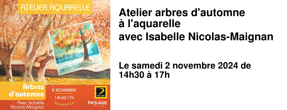 Atelier arbres d'automne � l'aquarelle avec Isabelle Nicolas-Maignan