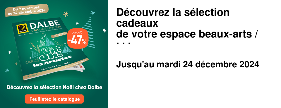 D�couvrez la s�lection cadeaux de votre espace beaux-arts / Dalbe !