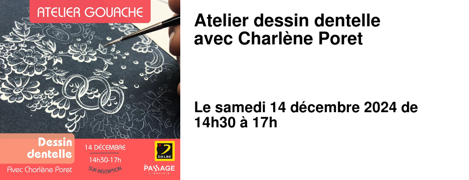 Atelier dessin dentelle avec Charl�ne Poret
