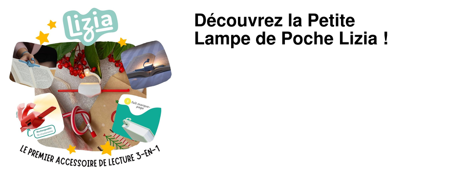 D�couvrez la Petite Lampe de Poche Lizia !
