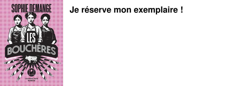 Je r�serve mon exemplaire�!