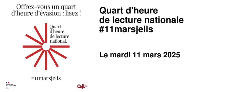 Quart d'heure de lecture nationale #11marsjelis