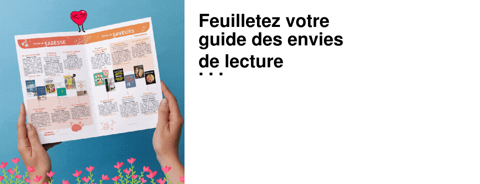 Feuilletez+votre+ guide+des+envies+ de+lecture du+printemps+! 