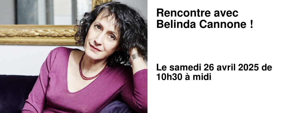 Rencontre+avec Belinda+Cannone+!
