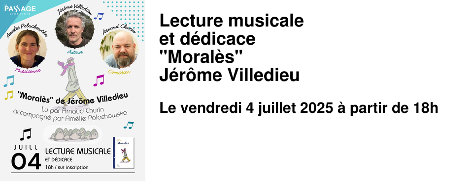 Lecture+musicale et+d�dicace "Moral�s" J�r�me+Villedieu