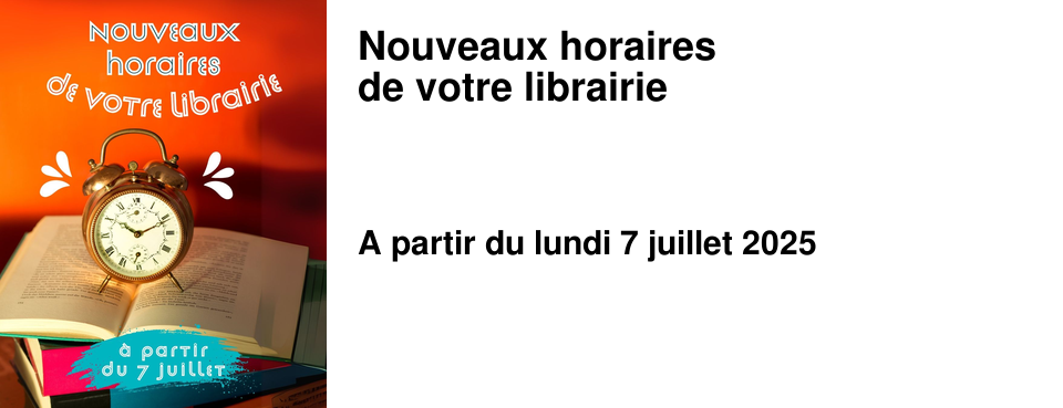 Nouveaux+horaires de+votre+librairie