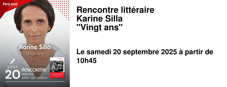 Rencontre+litt�raire Karine+Silla "Vingt+ans"