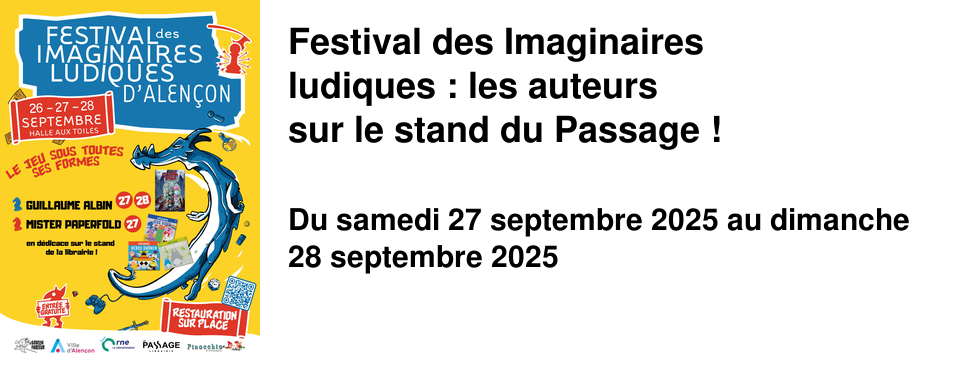 Festival+des+Imaginaires ludiques+:+les+auteurs sur+le+stand+du+Passage+!