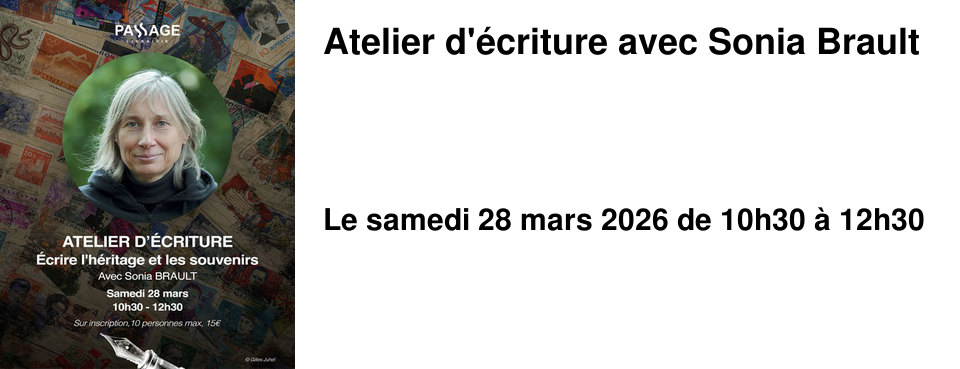 Atelier d'�criture avec Sonia Brault