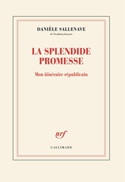 La%20splendide%20promesse%20%3A%20Mon%20itin%E9raire%20r%E9publicain
