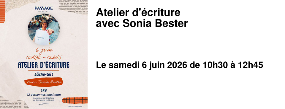 Atelier d'�criture avec Sonia Bester