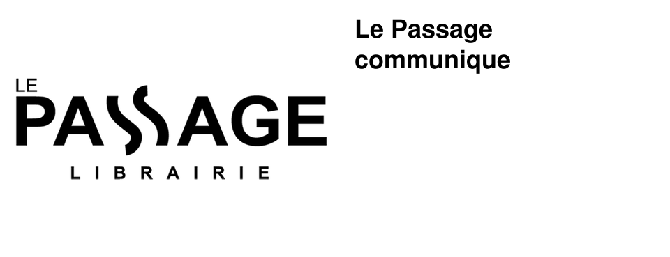 Le Passage communique
